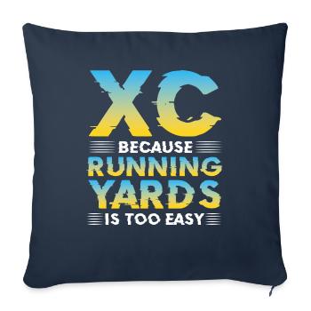 XC because running yards is too easy - Sofakissenbezug 45 x 45 cm - Navy - Vorne
