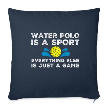 Water Polo Water Polo Water Polo Sport Gift - Sofa pillowcase 17,3'' x 17,3'' (45 x 45 cm) - navy - Front