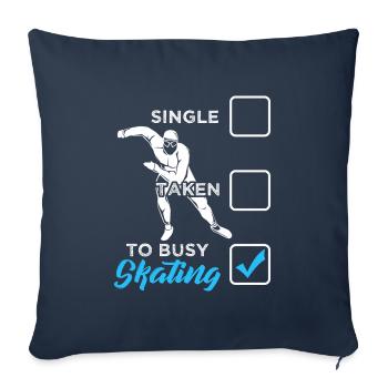Funny Single Taken I’m Busy Speed Patinage - Housse de coussin décorative 45 x 45 cm - bleu marine - Devant