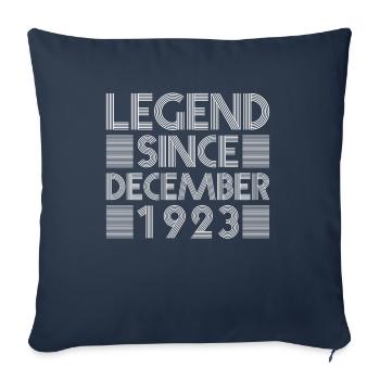 Anniversaire des légendes Décembre 1923 cadeau de naissance - Housse de coussin décorative 45 x 45 cm - bleu marine - Devant
