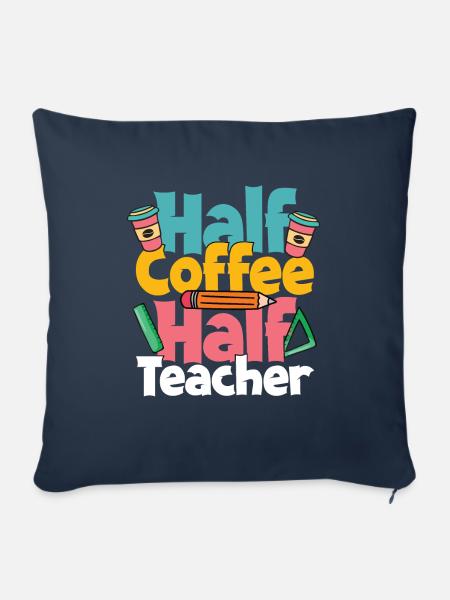Lehrer Kaffee Unterricht - Sofakissenbezug 45 x 45 cm - Navy