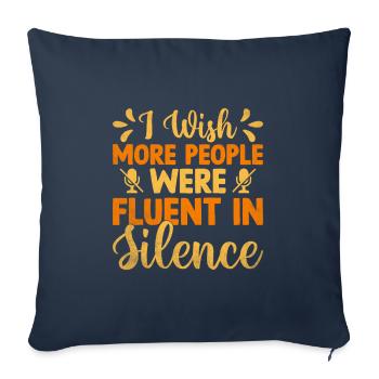 J’aimerais que plus de gens parlent couramment le sarcasme silencieux - Housse de coussin décorative 45 x 45 cm - bleu marine - Devant