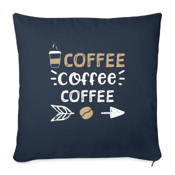Coffee Coffee Coffee - Coffee - Sofa pillowcase 17,3'' x 17,3'' (45 x 45 cm) - navy - Front