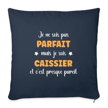 Je suis pas parfait mais caissier - Housse de coussin décorative 45 x 45 cm - bleu marine - Devant