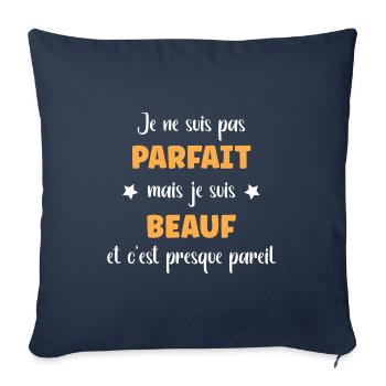 Pas parfait mais beauf - Housse de coussin décorative 45 x 45 cm - bleu marine - Devant