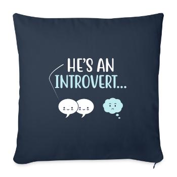 Il est un introverti Dictons pour les introvertis - Housse de coussin décorative 45 x 45 cm - bleu marine - Devant