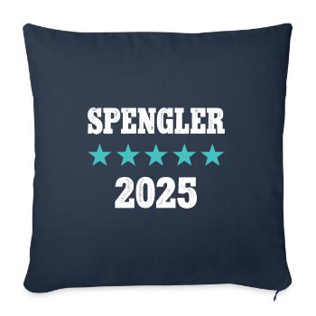 Spengler 2025 Ausbildung Prüfung Meister Azubi - Sofakissenbezug 45 x 45 cm - Navy - Vorne
