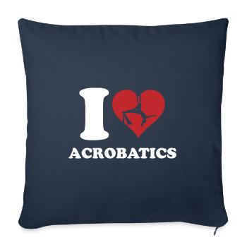 I Love Acrobatics Graphic Acrobat Gymnastics Gymna - Sofakissenbezug 45 x 45 cm - Navy - Vorne