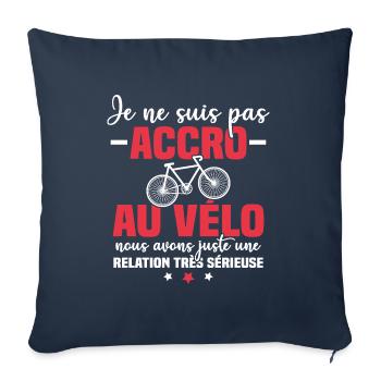 Je ne suis pas accro au vélo - Housse de coussin décorative 45 x 45 cm - bleu marine - Devant