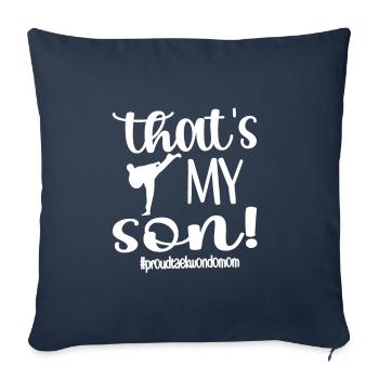 Taekwondo Mom Taekwondo Mother Taekwondo Fighter - Sofa pillowcase 17,3'' x 17,3'' (45 x 45 cm) - navy - Front