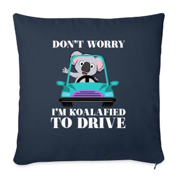 Ne t’inquiète pas, je suis koalafied à conduire - Housse de coussin décorative 45 x 45 cm - bleu marine - Devant