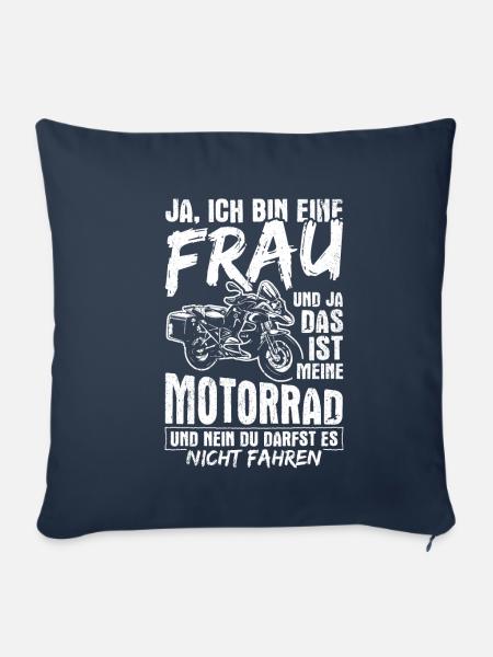 Ich bin eine Frau und das ist mein Motorrad - Sofakissenbezug 45 x 45 cm - Navy