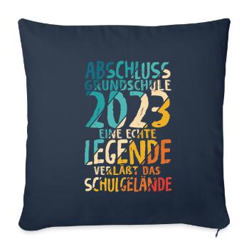 Grundschule 2023 Eine Legende Grundschule Abschlus - Sofakissenbezug 45 x 45 cm - Navy - Vorne