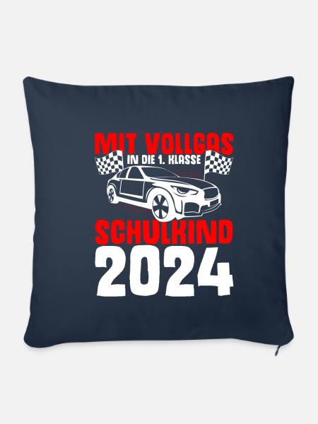 Mit Vollgas in die 1. Klasse, Schulkind 2024 - - Sofakissenbezug 45 x 45 cm - Navy