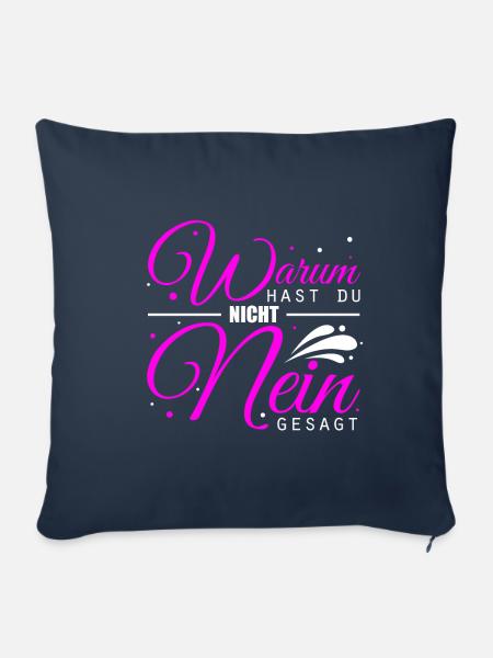 Warum Hast Du Nicht Nein Gesagt - Schlager Malle P - Sofakissenbezug 45 x 45 cm - Navy