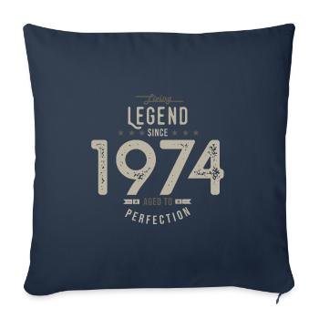 legend since 1974 birthday gift 48 years - Sofa pillowcase 17,3'' x 17,3'' (45 x 45 cm) - navy - Front