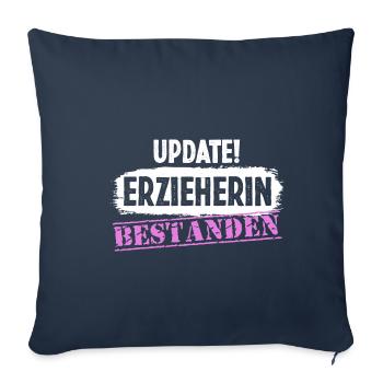 Erzieherin Prüfung bestanden seit Update - Sofakissenbezug 45 x 45 cm - Navy - Vorne