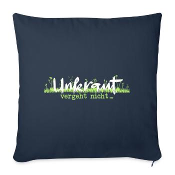 Unkraut vergeht nicht weiß/grün - Sofakissenbezug 45 x 45 cm - Navy - Vorne