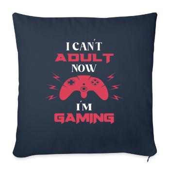 Funny gamer saying - Sofa pillowcase 17,3'' x 17,3'' (45 x 45 cm) - navy - Front