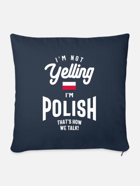 Ich schreie nicht, ich bin polnischer lustiger polnischer Stolz - Sofakissenbezug 45 x 45 cm - Navy