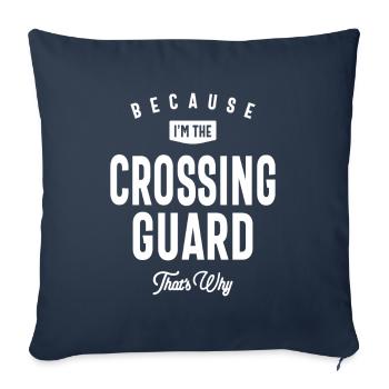 Crossing Guard Job Occupation Birthday Worker - Sofa pillowcase 17,3'' x 17,3'' (45 x 45 cm) - navy - Front