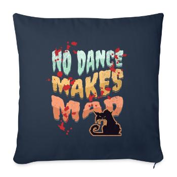 No Dance, Dance Design, Bad Cat, Cartoon Style - Sofakissenbezug 45 x 45 cm - Navy - Vorne