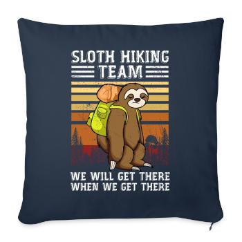 Faultier Wanderteam Wir werden dort ankommen, wenn wir - Sofakissenbezug 45 x 45 cm - Navy - Vorne