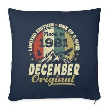 Vintage Retro Birthday Gift - December 1981 - Sofa pillowcase 17,3'' x 17,3'' (45 x 45 cm) - navy - Front