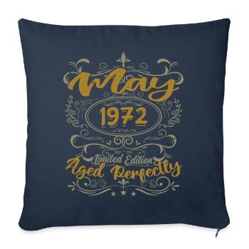 Né en Mai 1972 Anniversaire Mai 1972 bday may 1972 - Housse de coussin décorative 45 x 45 cm - bleu marine - Devant