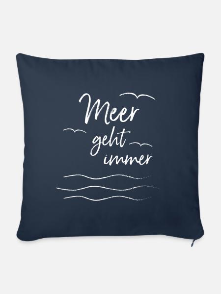 Meer geht immer - Meer und Möwen - Sofakissenbezug 45 x 45 cm - Navy