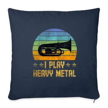 Tuba I Play Heavy Metal - Sofa pillowcase 17,3'' x 17,3'' (45 x 45 cm) - navy - Front