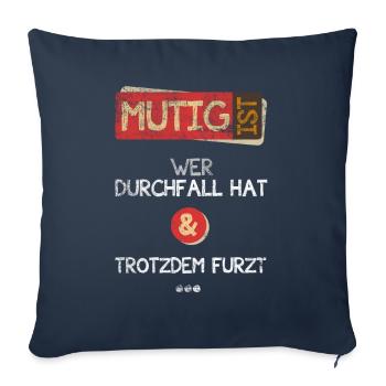 Courageux, c'est quelqu'un qui a la diarrhée et les pets - Housse de coussin décorative 45 x 45 cm - bleu marine - Devant