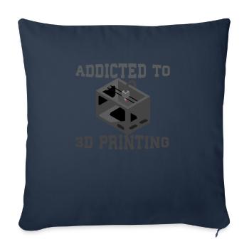 Süchtig nach 3D Druck. Addicted to 3d printing - Sofakissenbezug 45 x 45 cm - Navy - Vorne