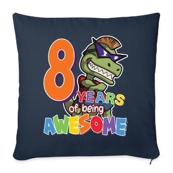 8th Birthday Gift For Boys, Dino Dinosaur, 8 Years - Sofa pillowcase 17,3'' x 17,3'' (45 x 45 cm) - navy - Front