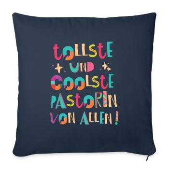 Tollste und Coolste Pastorin Geschenk - Sofakissenbezug 45 x 45 cm - Navy - Vorne