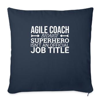 "Agile Coach Superhero | Agile" - Sofa pillowcase 17,3'' x 17,3'' (45 x 45 cm) - navy - Front
