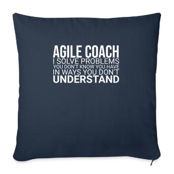 "Agile Coach Solve Problem | Agile" - Sofa pillowcase 17,3'' x 17,3'' (45 x 45 cm) - navy - Front