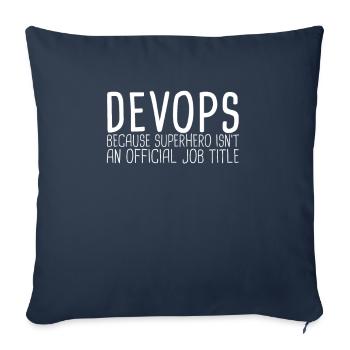 "DevOps Superhero | Software Development" - Sofa pillowcase 17,3'' x 17,3'' (45 x 45 cm) - navy - Front