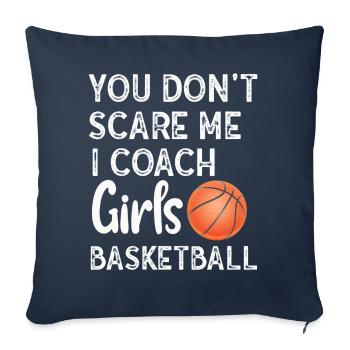 Tu ne me fais pas peur J’entraîne des sports de basket-ball pour filles - Housse de coussin décorative 45 x 45 cm - bleu marine - Devant