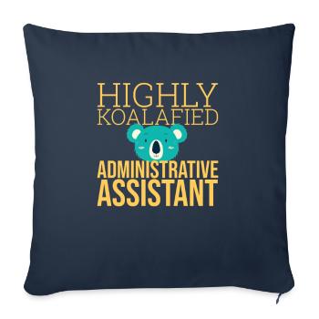 "Administrative Assistant Koalafied | Administration" - Sofa pillowcase 17,3'' x 17,3'' (45 x 45 cm) - navy - Front