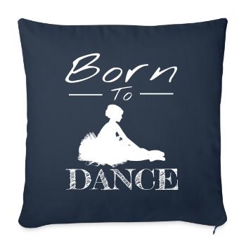 né pour danser born to dance classique danseuse - Housse de coussin décorative 45 x 45 cm - bleu marine - Devant