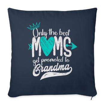 Seules les meilleures mamans sont promues à grand-mère - Housse de coussin décorative 45 x 45 cm - bleu marine - Devant
