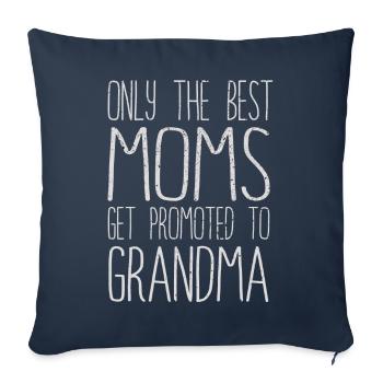 Seules les meilleures mamans sont promues à grand-mère - Housse de coussin décorative 45 x 45 cm - bleu marine - Devant