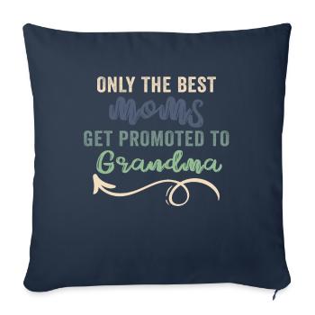 Seules les meilleures mamans sont promues à grand-mère - Housse de coussin décorative 45 x 45 cm - bleu marine - Devant