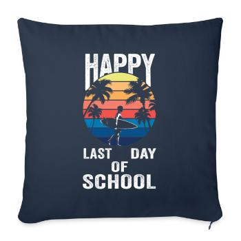 Bonne dernière journée des élèves et des enseignants - Housse de coussin décorative 45 x 45 cm - bleu marine - Devant