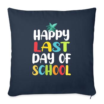 Bonne dernière journée des élèves et des enseignants - Housse de coussin décorative 45 x 45 cm - bleu marine - Devant