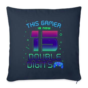 This Gamer Is Now 15 Double Digit 15. - Sofa pillowcase 17,3'' x 17,3'' (45 x 45 cm) - navy - Front