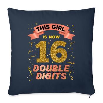 Cette fille a maintenant 16 chiffres à deux chiffres 16. - Housse de coussin décorative 45 x 45 cm - bleu marine - Devant