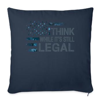 Pensez alors que c’est encore légal - Housse de coussin décorative 45 x 45 cm - bleu marine - Devant