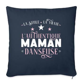 Maman Danseuse, idée cadeau danse, passion, Danse - Housse de coussin décorative 45 x 45 cm - bleu marine - Devant